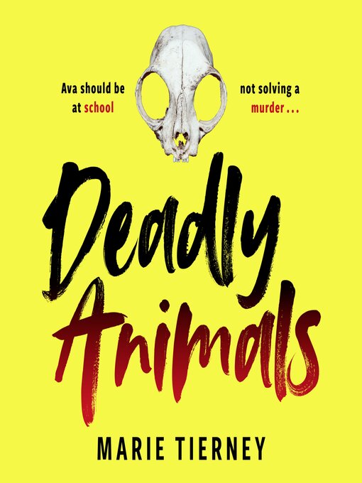 Title details for Deadly Animals by Marie Tierney - Available